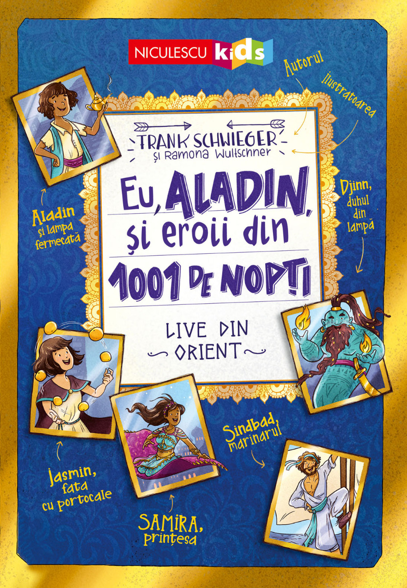 Eu, Aladin, şi eroii din 1001 de nopţi. Live din Orient