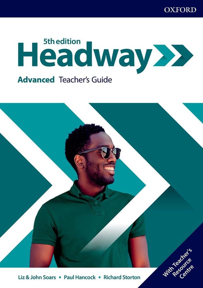 Headway 5E Advanced Teacher\'s Guide with Teacher\'s Resource Center
