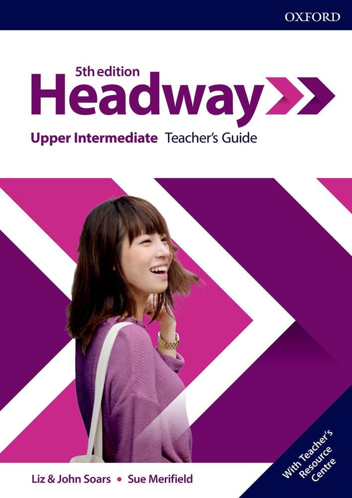Headway 5E Upper-Intermediate Teacher\'s Guide with Teacher\'s Resource Center