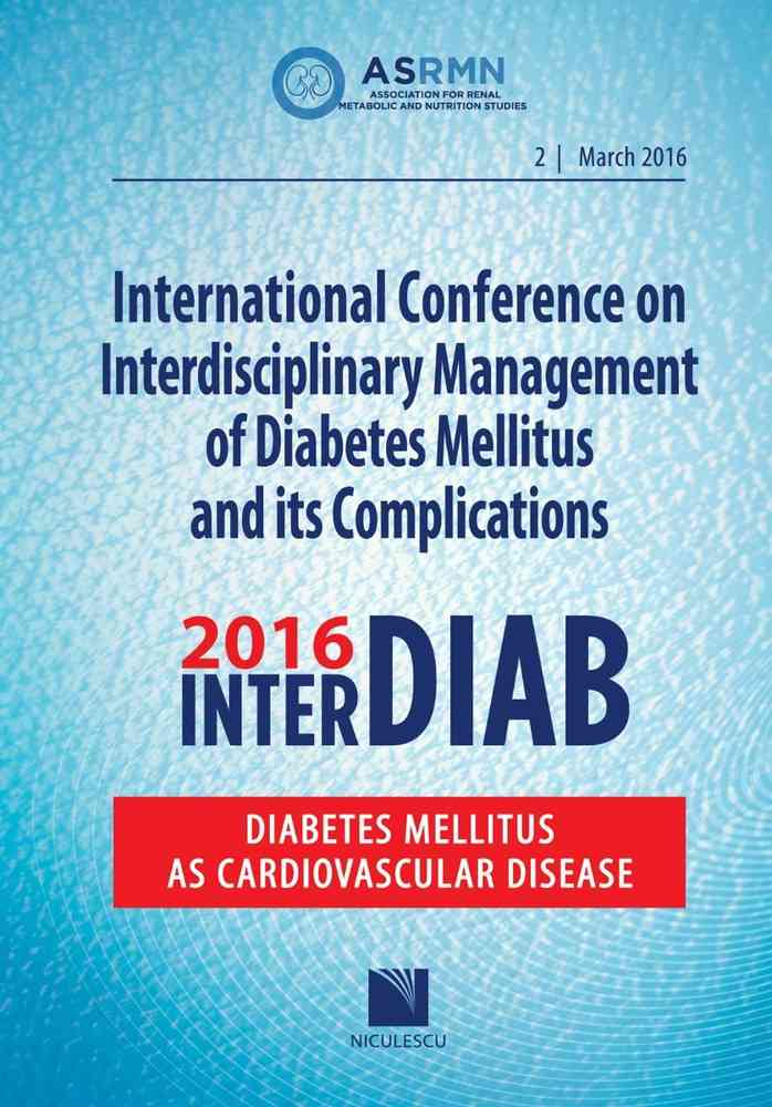 International Conference on Interdisciplinary Management of Diabetes Mellitus and its Complications – INTERDIAB 2016 / Diabetes Mellitus as Cardiovascular Disease