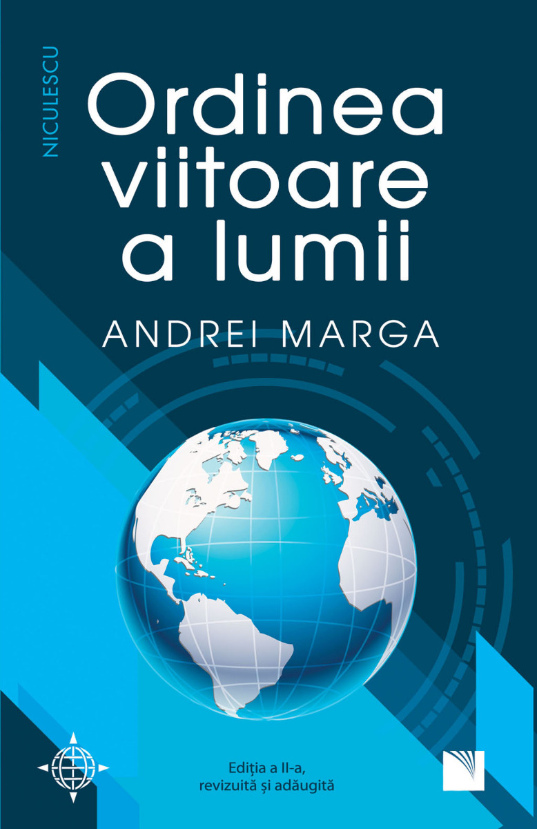 Ordinea viitoare a lumii (Ediţia a doua, revizuită şi adăugită)